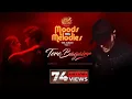 Download Lagu Tere Bagairr (Official Video) | Moods With Melodies The Album Vol 1 | Himesh | Pawandeep | Arunita