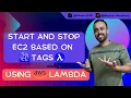 AWS Cloud Project - Schedule Start And Stop AWS EC2 Based On Tags with AWS Eventbridge Lambda