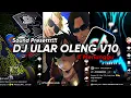 Download Lagu DJ ULAR OLENG V10 SOUND DJ GOMBAL REMIX