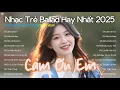 Download Lagu NHẠC BALLAD TIKTOK TRIỆU VIEW 🎧 BXH Nhạc Trẻ Ballad Hay Nhất Hiện Nay ♫ Top 20 Nhạc TikTok Hay 2025