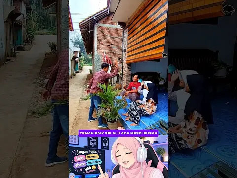 teman baik selalu ada meskipun susah