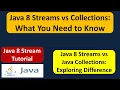 Java 8 Streams vs Collections What You Need to Know Java 8 streams Streams in Java 8