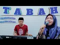 Download Lagu Tabah - Voc.Dhesy Fitriani || Qasidah Gambus