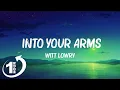 Download Lagu [ Loop 1Hour ]  Witt Lowry - Into Your Arms (Lyrics) ft. Ava Max