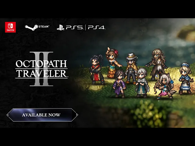 Octopath Traveler II | Accolades Trailer