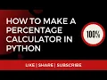Percentage Calculator in Python
