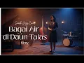 Lagu Bagai Air di Daun Talas –Jazz Acoustic | Cover Jazz Indonesia