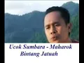 Download Lagu Maharok Bintang Jatuah - ucoksumbara official  (  music video  )
