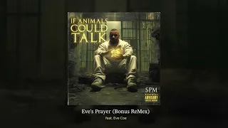 SPM - Eve's Prayer (Bonus ReMex) feat. Eve Coe (Official Audio)
