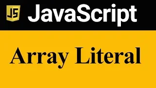 Declaration and Initialization of Array using Array Literal in JavaScript Hindi