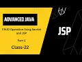 Advanced Java class 22 CRUD Operation Using Servlet and JSP Part-2