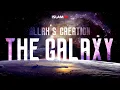 ALLAH'S CREATION - THE GALAXY | Ml Sulaiman Katani