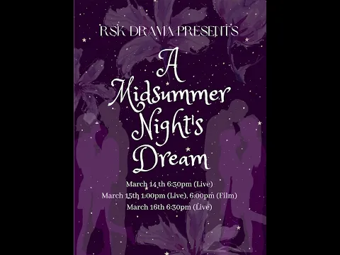 A Midsummer Night's Dream | a film by Steven Burgess