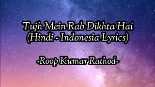 Download Tujh Mein Rab Dikhta Hai | Roop Kumar Rathod | Full Audio - Hindi Lyrics - Terjemahan Indonesia MP3