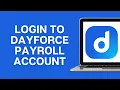 How To Login To Dayforce Payroll Account