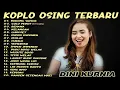 Download Lagu Album Dini Kurnia - GULU PEDOT, BOKONG SEMOK, ACLAK - Lagu Osing Banyuwangi On Trending 2025