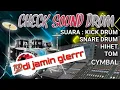 Lagu cek sound drum full.( cocok buat low )