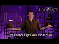 74 Easter Eggs Details You Missed in Hogwarts Legacy