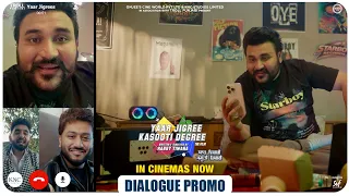 Yaar Jigree Kasooti Degree (The Film) | Dialogue Promo 1 | In Cinemas Now