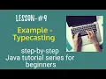 Java tutorial for beginners - Typecasting