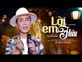 Download Lagu Lới Em Hứa - Lê Minh Trung | Ngày xưa em hứa yêu tôi suốt đời [OFFICIAL MV]