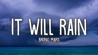 Download Bruno Mars - It Will Rain (Lyrics) MP3