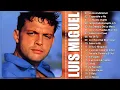 Download Lagu Luis Miguel - Mejores Canciones II MIX ROMANTICOS💕