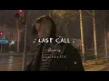 Download Lagu Khalid - Last Call (slowed down)