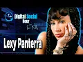 Twerking OnlyFans and the Music Industry The Lexy Panterra Interview Digital Social Hour