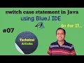 switch case statement in Java using BlueJ BlueJ IDE ICSE IX X Java Program