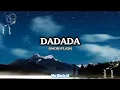 Lagu ONCHO FLASH - DADADA (Lyric Video) | Lagu Viral Timur 2025 🔥 #DadadaChallenge