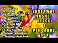 Download Lagu KUMPULAN SHOLAWAT MAGNET REZEKI BERLIMPAH | SHOLAWAT NABI MERDU TERBARU 2025 - SHOLAWAT JIBRIL