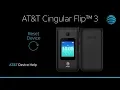 Learn How to ResetDevice on the AT T Cingular Flip 3 AT T Wireless