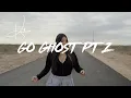 Karlaaa - Go Ghost Pt2 Shot by ProdByLalo
