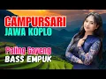 Download Lagu 1 JAM FULL CAMPURSARI DANGDUT JAWA KOPLO TERBARU 2025 BASS EMPUK TEMBANG DUET PALING GAYENG