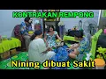 NINING DI BUAT SAKIT || KONTRAKAN REMPONG EPISODE 1047