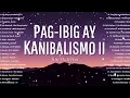 🎶 Pag-Ibig ay Kanibalismo II – Fitterkarma (Lyrics) 💞 OPM Trending 2026 | Best Tagalog Love Songs