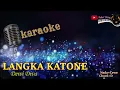 Download Lagu LANGKA KATONE KARAOKE - DEWI DIVA Terbaru 2025