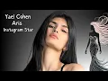 Yael Cohen Aris Redefining Beauty Power Purpose Biography