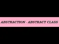 Abstraction in JAVA - Abstract class