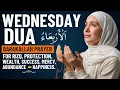 Lagu BEST WEDNESDAY DUA | For Rizq, Wealth, Protection, Mercy, Financial Success, and Happiness