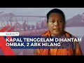 Download Lagu Kapal KM Tegar Jaya Tenggelam: 14 ABK Selamat, 2 Lainnya Masih Dicari Tim SAR | BERUT