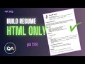 Build a Resume with HTML No CSS ATS Check HTML Project