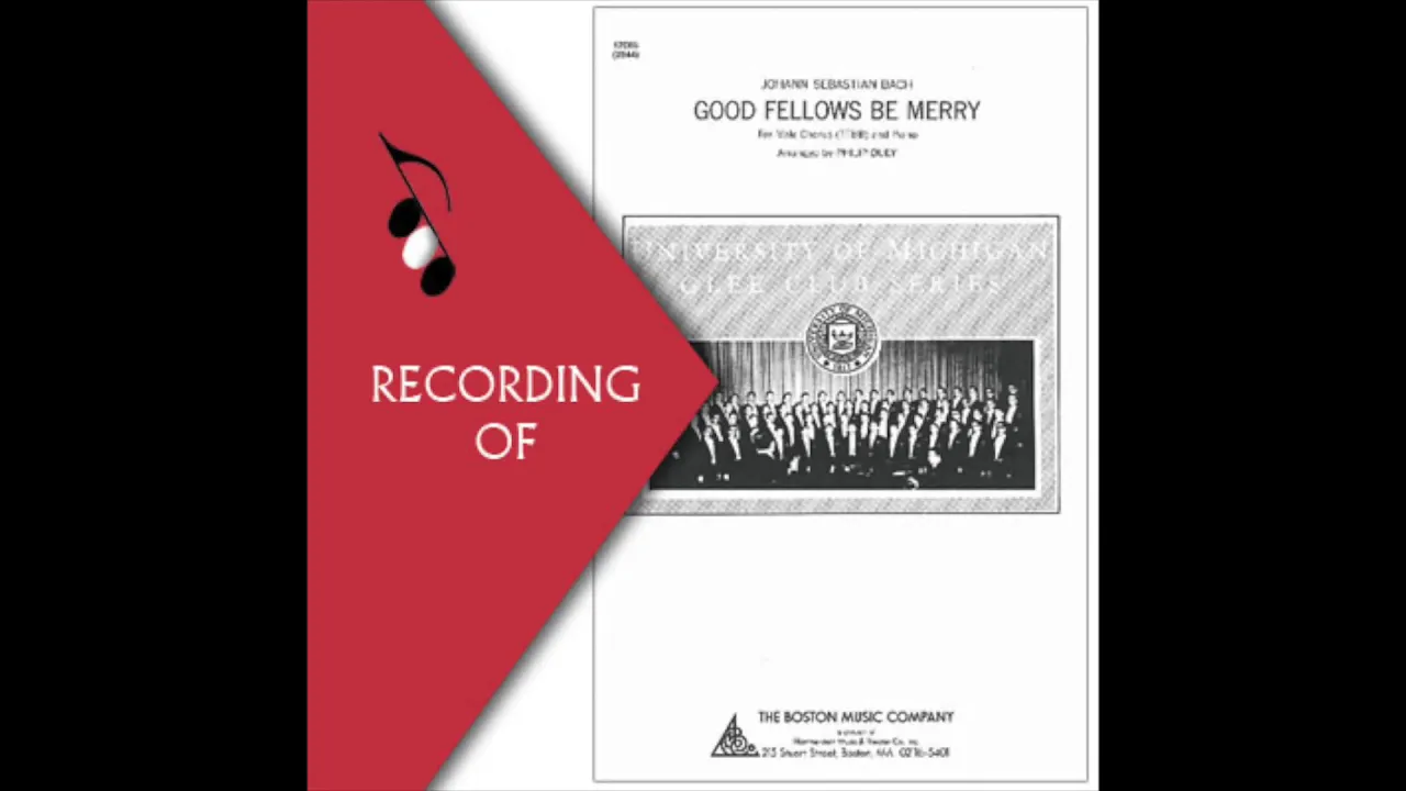 Part Predominant Recording: GOOD FELLOWS BE MERRY- Bach/Arr. Philip Duey (Full Mix Sample) Part Predominant Recording: GOOD FELLOWS BE MERRY- Bach/Arr. Philip Duey (Full Mix Sample)
