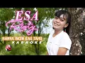 Esa Risty - Hanya Ingin Kau Tahu (Official Karaoke)