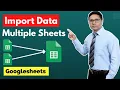 How to use Importrange function in Google Sheets Multiple Sheets