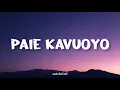 Lagu Paie Kavuoyo [Jangan Kasi Lama] - Shironyta | with Malay translation