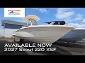 2027 Scout 220 XSF for sale at MarineMax Brick NJ
