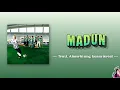 Madun — Tenxi, Almarhyung, bunnyisreal (Lyrics/Lirik INA/ENG)