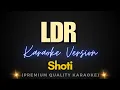 Download Lagu LDR - Shoti (Karaoke)